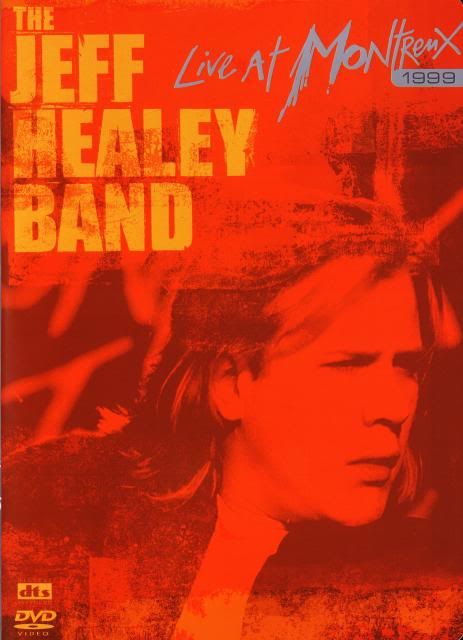 JH1 zps9fa23f69 - The Jeff Healey Band - Live In Montreux 1999 (2005) [DVD9] [NTSC] [VH]