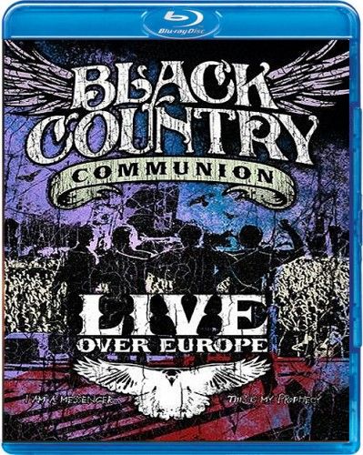 Portada zps94ac217c - Black Country Communion - Live Over Europe (2011) [BDRip 720p] [DTS H.264] [MKV] [VH]