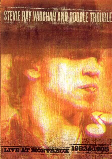 SRVLM1 zpsea1454d3 - Stevie Ray Vaughan And Double Trouble Live At Montreux 1982 And 1985 (2004) [1 DVD5 + 1 DVD9] [PAL] [VH]