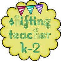 Shifting Teacher K-2